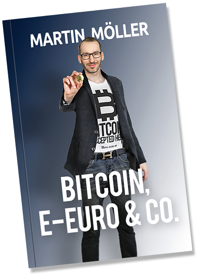 Buch: Martin Möller - Bitcoin, E-Euro und Co.